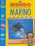 El Mundo Marino (Descubre Tu Mundo) (Spanish Edition)