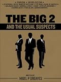 The Big 2 and The Usual Suspects