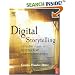 Digital Storytelling: A Creator's Guide to Interactive Entertainment