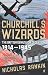 Churchill's Wizards: The British Genius for Deception 1914-1945