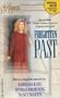 Forgotten Past (By Request Series) - Volume 3