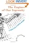 The Engines of Our Ingenuity: An Engineer Looks at Technology and Culture