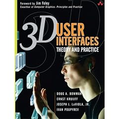 3D User Interfaces: Theory and Practice