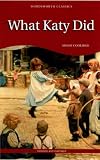 Cover of What Katy Did by Susan Coolidge 1853261319