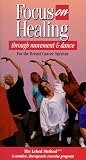 Focus on Healing through Movement & Dance for the Breast Cancer Survivor