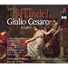 Handel: Giulio Cesare in Egitto