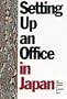 Setting Up an Office in Japan