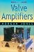 Valve Amplifiers (2nd Ed.)
