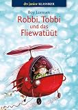 Robbi, Tobbi und das Fliewat&uuml;&uuml;t - Boy Lornsen