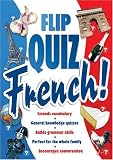Review Miles Kelly Publishing Ltd  / Family Flip Quiz: French (Quiz Book)