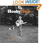 Honky Tonk: Portraits of Country Music 19721981