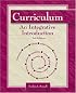 Curriculum: An Integrative Introduction (3rd Edition)