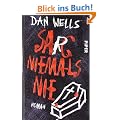 Sarg niemals nie: Roman
