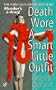Death Wore a Smart Little Outfit