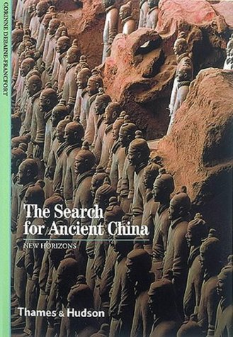 The Search for Ancient China (New Horizons)