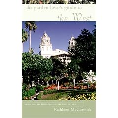 The Garden Lover's Guide to the West Coast (Garden Lover's Guides to the United States)