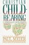 Christian Child-Rearing and Personality Development