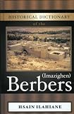 Historical Dictionary of the Berbers (Imazighen) (Historical Dictionaries of People and Cultures)