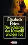 Die Schlange, das Krokodil und der Tod.