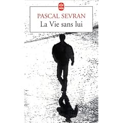 La vie sans lui