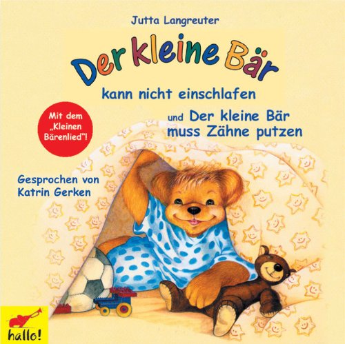 Wildschuetz Der kleine B&auml;r kann nicht einschlafen / Der kleine B&auml;r muss Z&auml;hne putzen