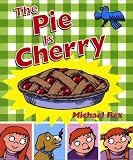 The Pie Is Cherry