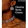 Creative Silver Chains