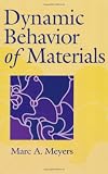 Dynamic Behavior of Materials