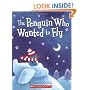 The Penguin Who Wanted to Fly