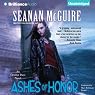 Ashes of Honor: An October Daye Novel, Book 6