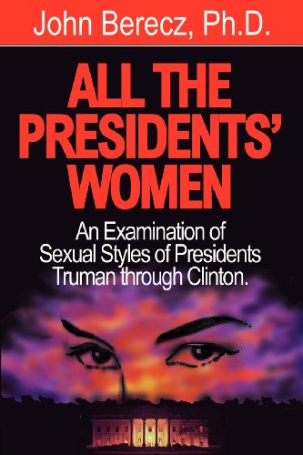 All the Presidents' Women