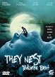 They Nest - T�dliche Brut