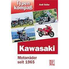 Kawasaki. Motorr�der seit 1965
