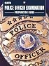 Police Officer Examination Preparation Guide: The Path of the Warrior (Cliffs Test Prep)