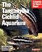 The Tanganyika Cichlid Aquarium
