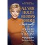 All Your Health Questions Answered Naturally II