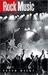 Rock Music: Culture, Aesthetics and Sociology