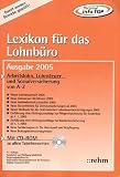 Lexikon für das Lohnbüro. Ausgabe 2005