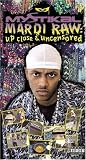 Mystikal - Mardi Raw ( Up Close & Uncensored ) - B00005CDVJ