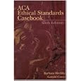 ACA Ethical Standards Casebook