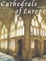Cathedrals of Europe