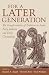 Books : For a Later Generation: The Transformation of Tradition in Israel, Early Judaism, and Early Christianity
