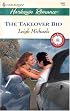 The Takeover Bid: 9 to 5 (Harlequin Romance)