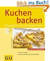 Kuchen backen (K�chenRatgeber neu)