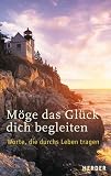 Produkt-Bild: M&ouml;ge das Gl&uuml;ck dich begleiten