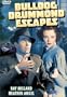 Bulldog Drummond Escapes