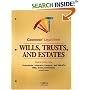 Casenote Legal Briefs: Wills, Trusts, & Estates - Keyed to Dukeminier, Johanson, Lindgren & Sitkoff