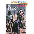The Heron: A Modern Arabic Novel (Modern Arabic Literature)