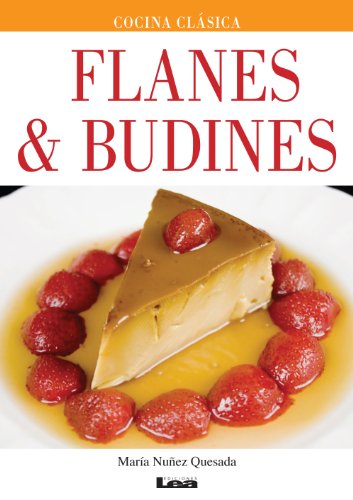 Flanes & budines (Spanish Edition)