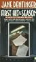 First Hit of the Season (Jocelyn O'Roarke Mystery)